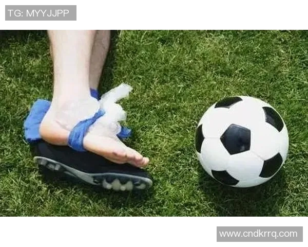 足球明星如何科学保养脚踝保持最佳状态的秘诀与技巧分享